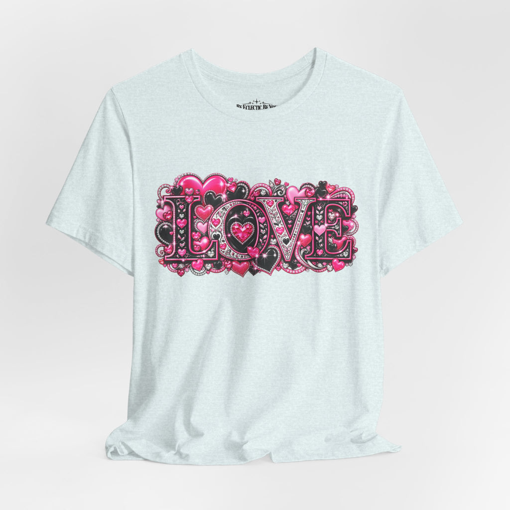 Love Graphic T-Shirt – Romantic Pink Valentine’s Day Tee