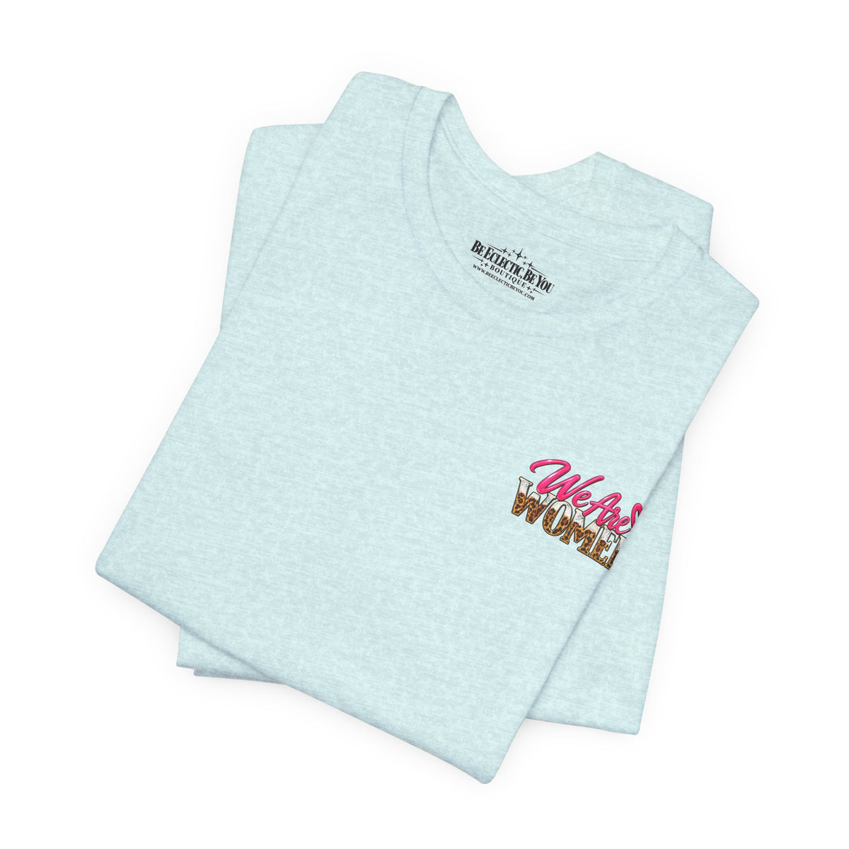 Women Supporting Women Graphic Tee