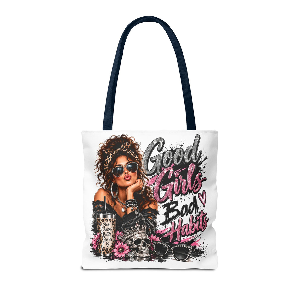 Good Girls Bad Habits Tote Bag — Fashionable Graphic Shopper