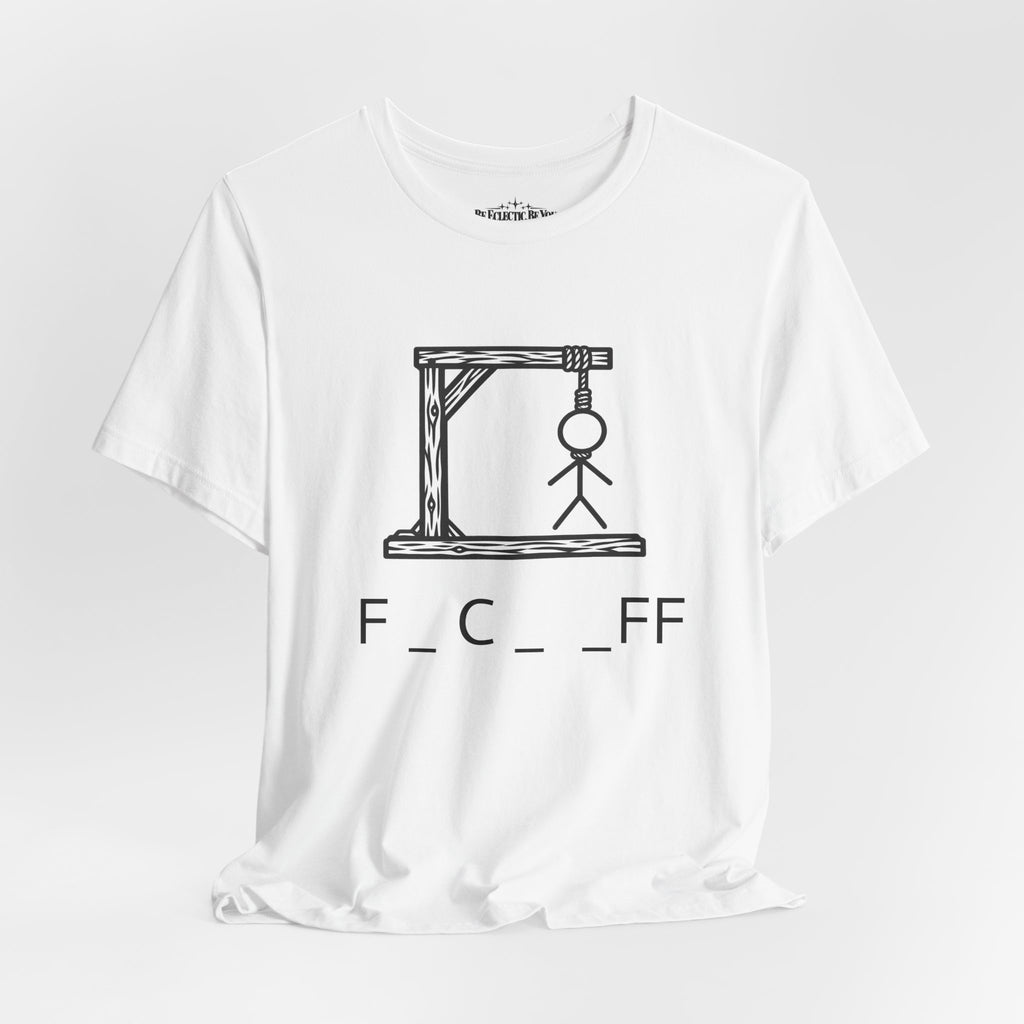 Hangman “F_C_ _FF” Graphic T-Shirt