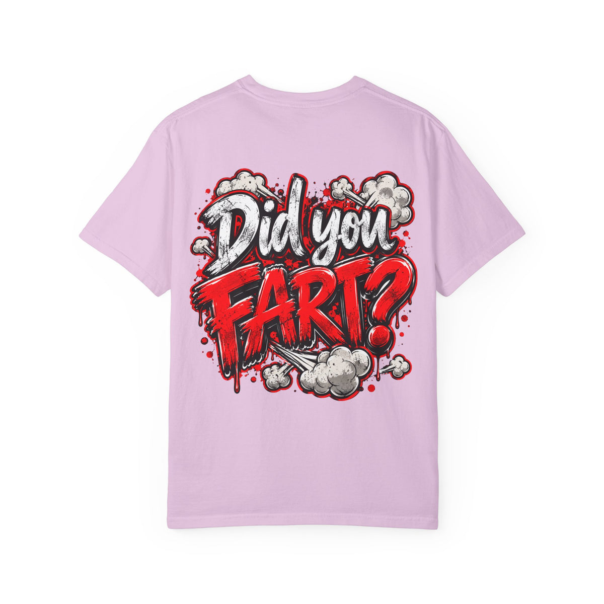Did You Fart? Graphic T-Shirt