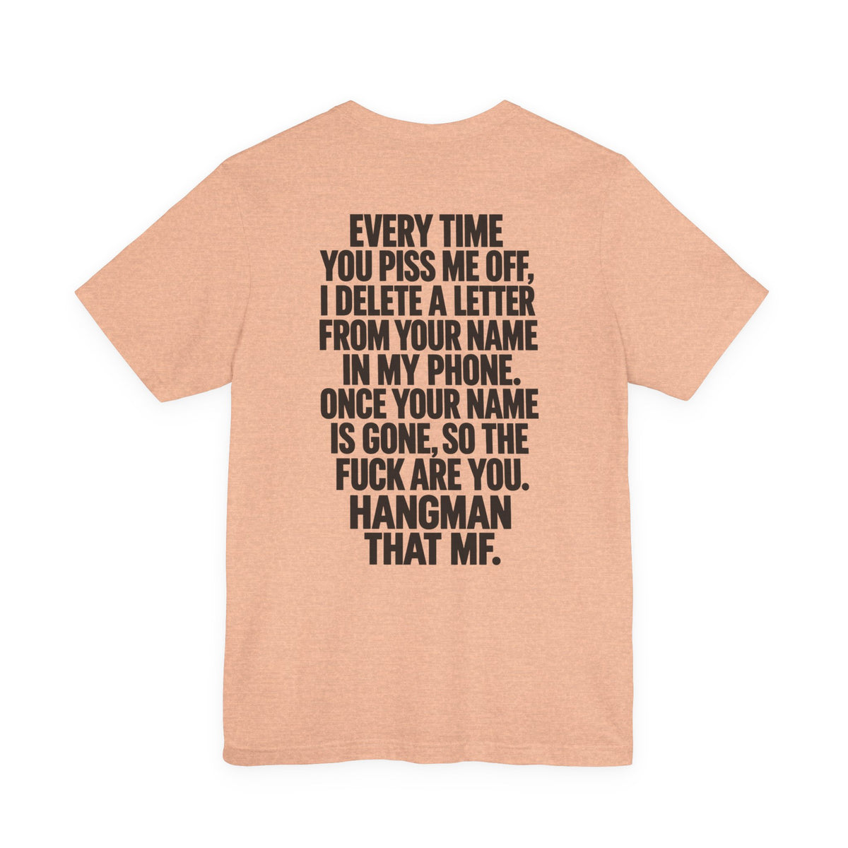 Hangman “F_C_ _FF” Graphic T-Shirt
