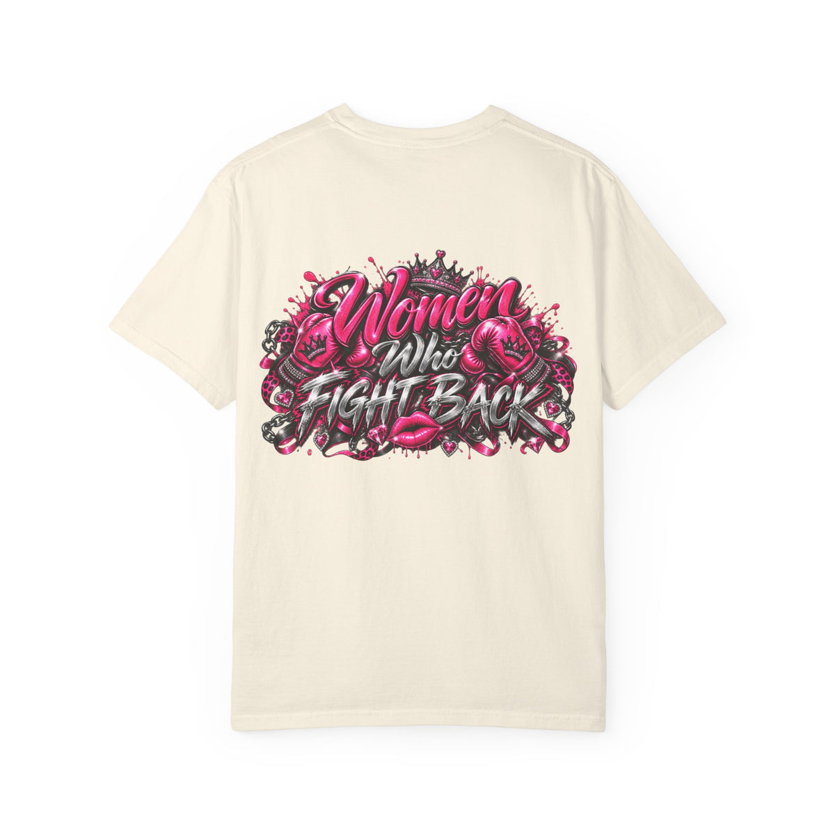 T-Shirt — "Women Who Fight Back" Graphic Tee (Feminist Empowerment, Bold Pink Back Art)