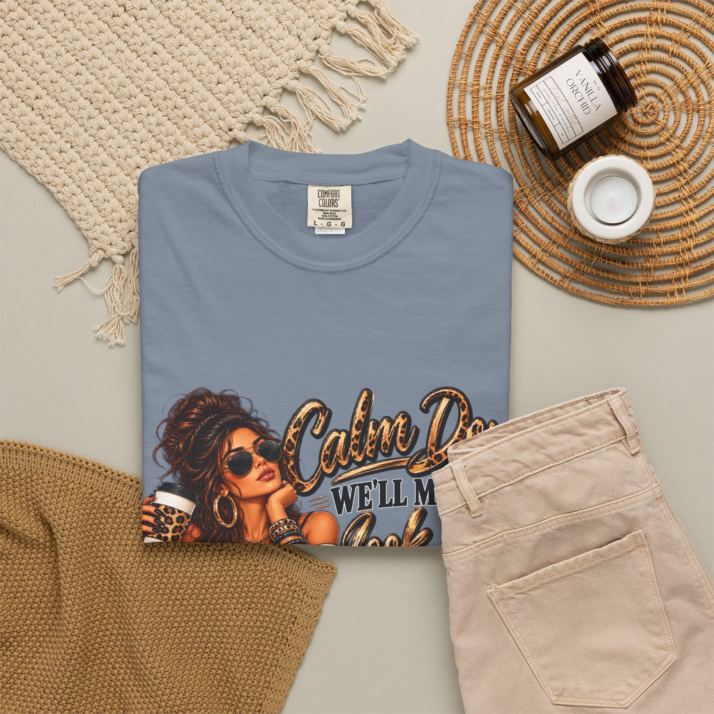 T-Shirt — "Calm Down We'll Make It Look Like An Accident" Vintage Badass Graphic