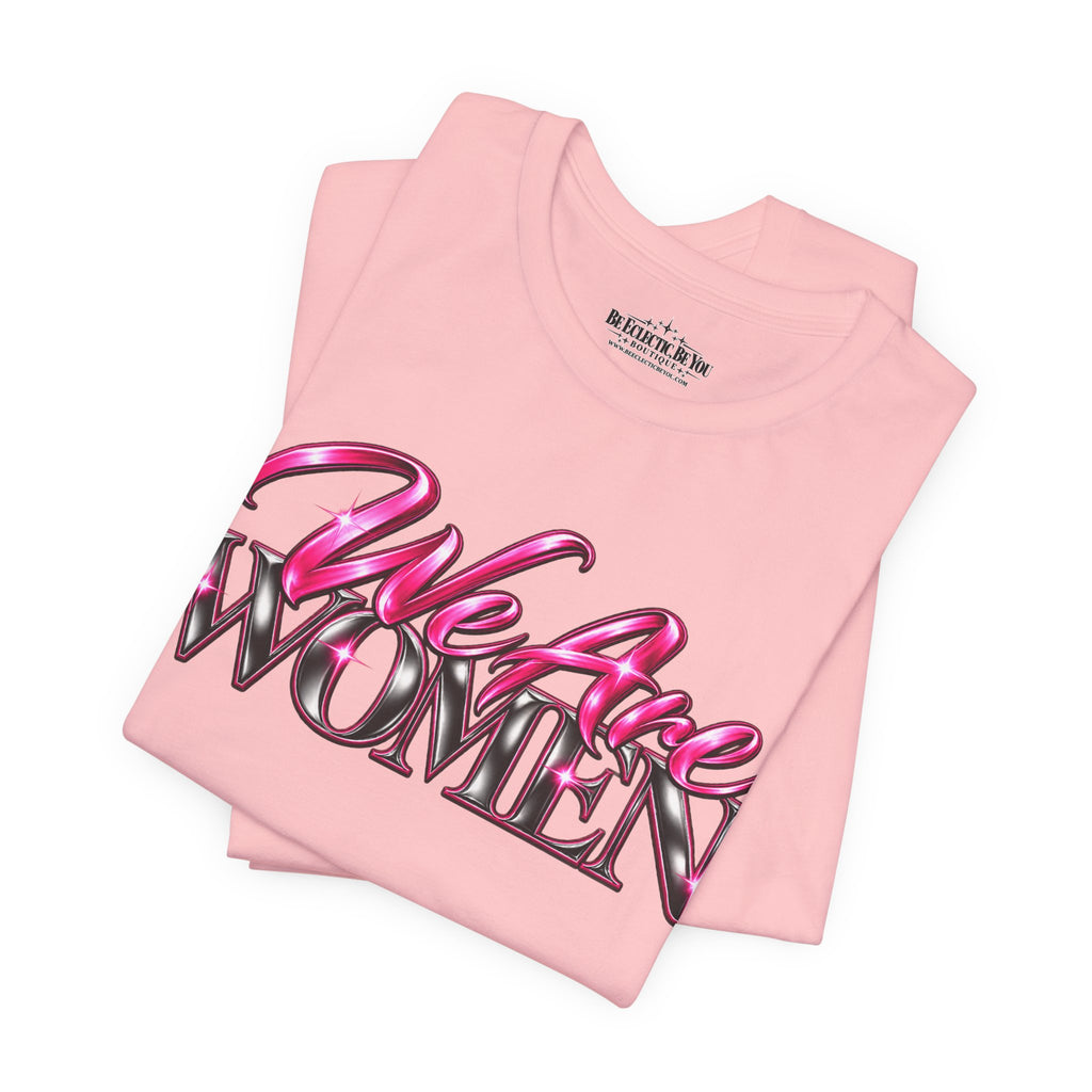 We Are Women Doctors Graphic T-Shirt