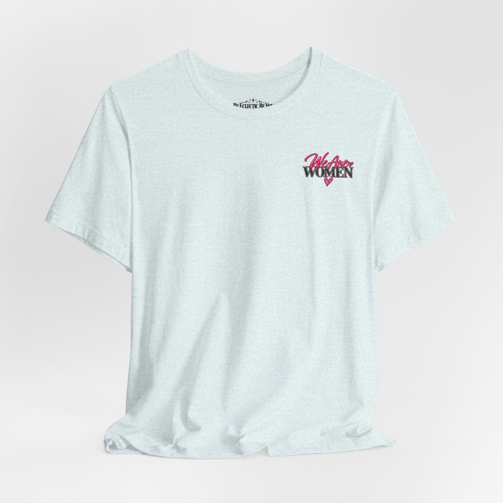 We Don’t Need Permission Women’s Empowerment Graphic Tee