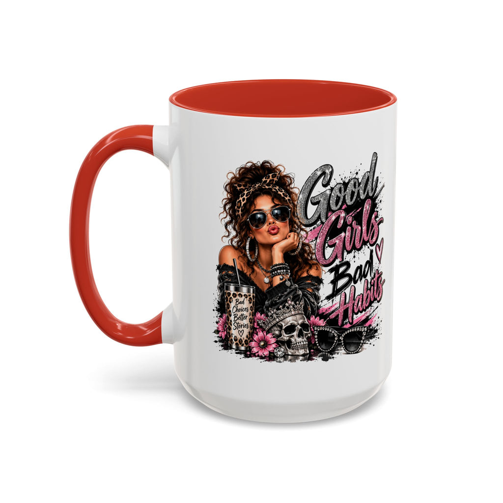 Good Girls Bad Habits Accent Coffee Mug – 11/15oz Stylish Graphic Mug for Trendy Women