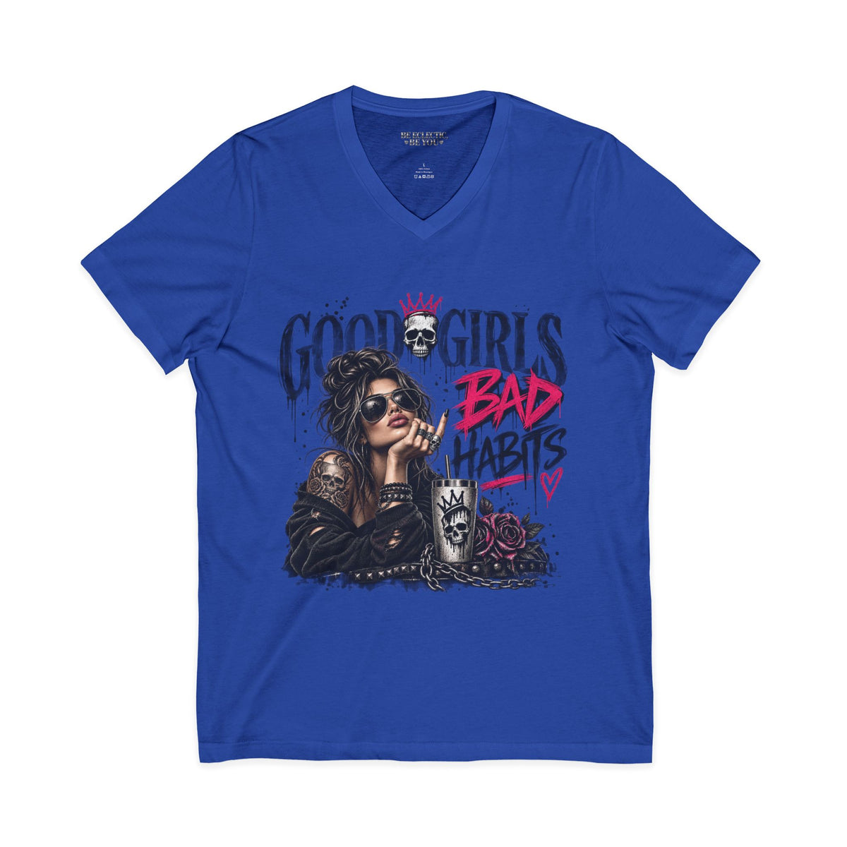 Good Girls Bad Habits V-Neck Tee – Edgy Rocker Graphic T-Shirt