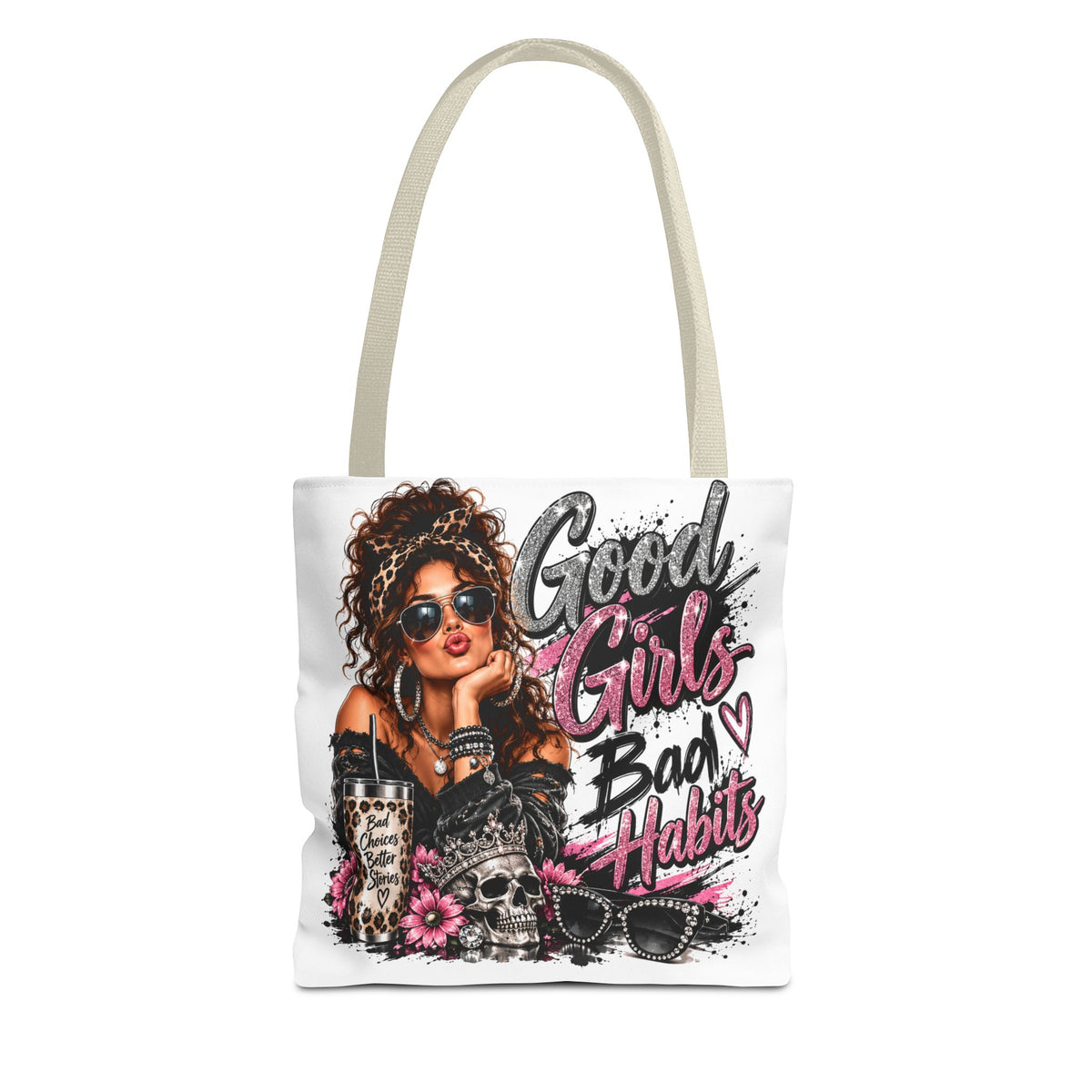 Good Girls Bad Habits Tote