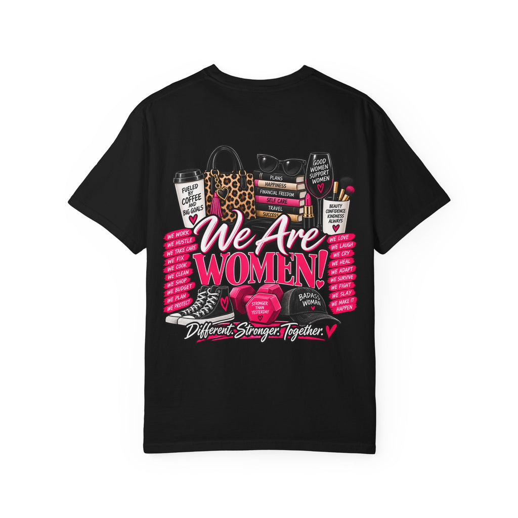 We Are Women Graphic T-Shirt — Empowerment Pink Fitness & Everyday Tee
