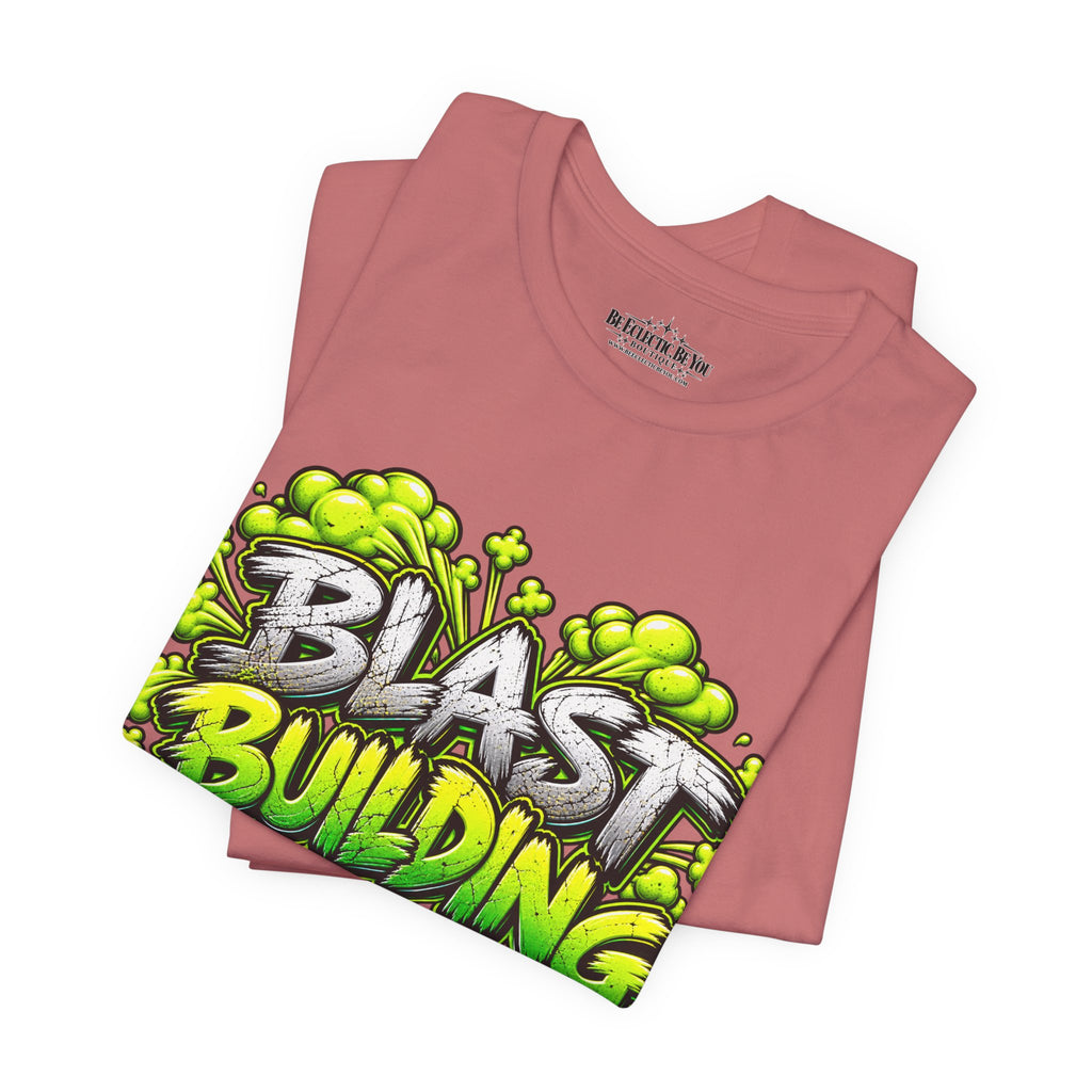 Blast Building Warning Blast Zone Graphic T-Shirt