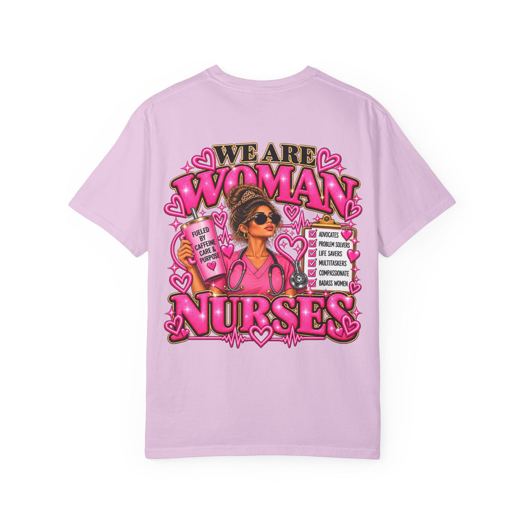 We Are Woman Nurses T-Shirt — Feminine Pink Nurse Tribute Tee