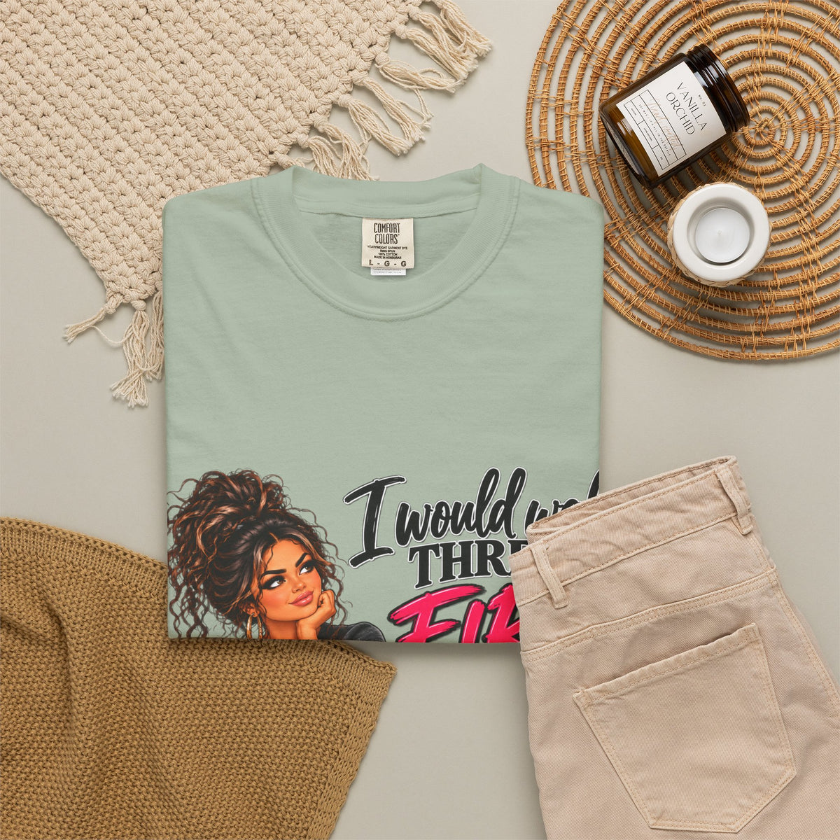Graphic Tee — "I Would Walk Through Fire for You But I Don't Have The Shoes" Girl Illustration