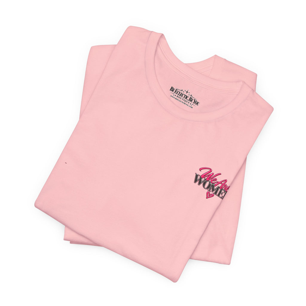 Women Supporting Women Graphic Tee