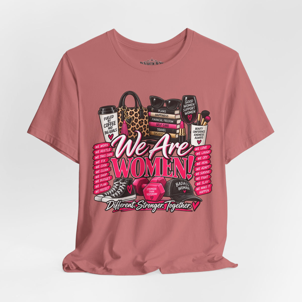 We Are Women Empowerment Graphic T-Shirt