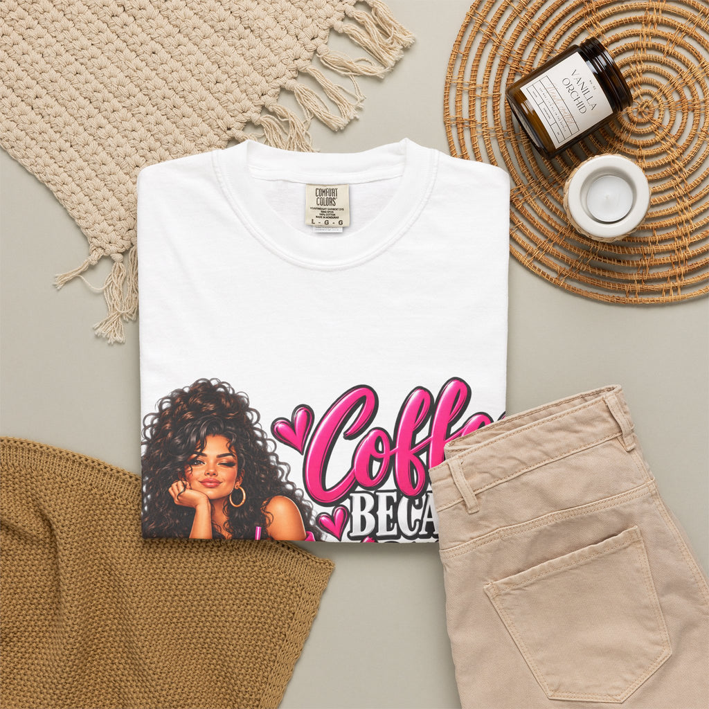 T-Shirt — "Coffee Because Adulting Is Hard" Graphic Tee (Cute Girl Illustration)