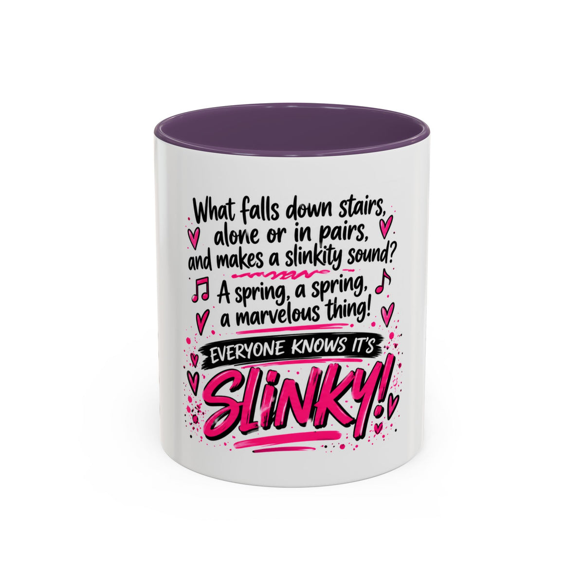 Slinky Coffee Mug — Funny Retro Toy Quote Accent Mug (11/15 oz)