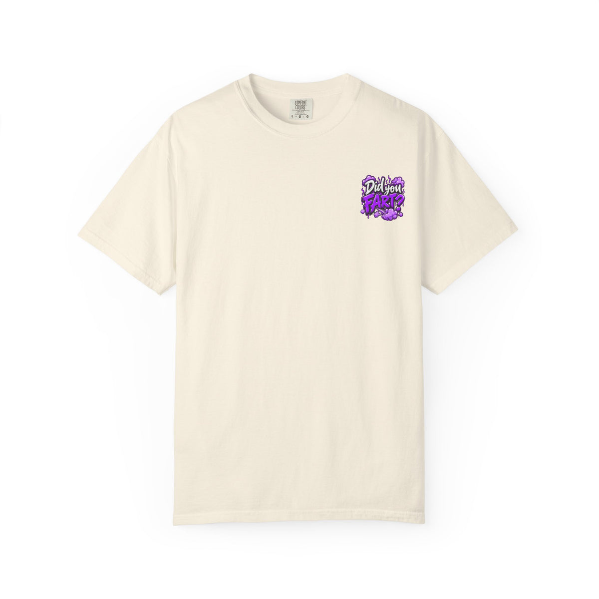 Did You Fart? Graphic T-Shirt