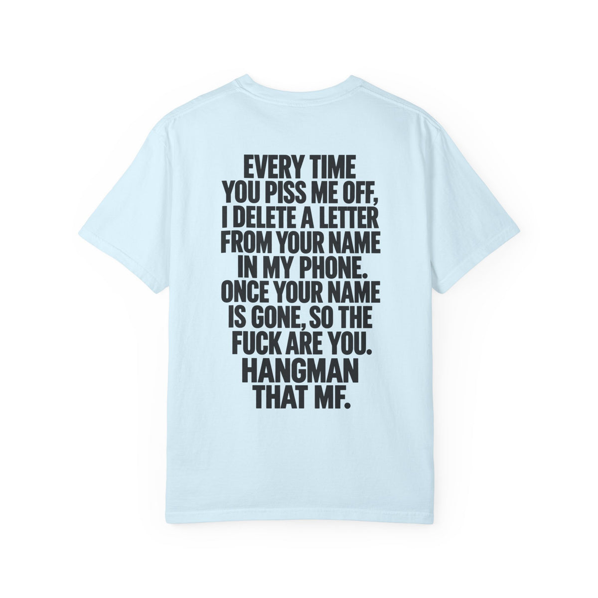 Hangman Game Unisex Garment-Dyed T-shirt