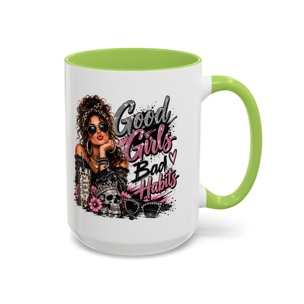 Good Girls Bad Habits Accent Coffee Mug – 11/15oz Stylish Graphic Mug for Trendy Women