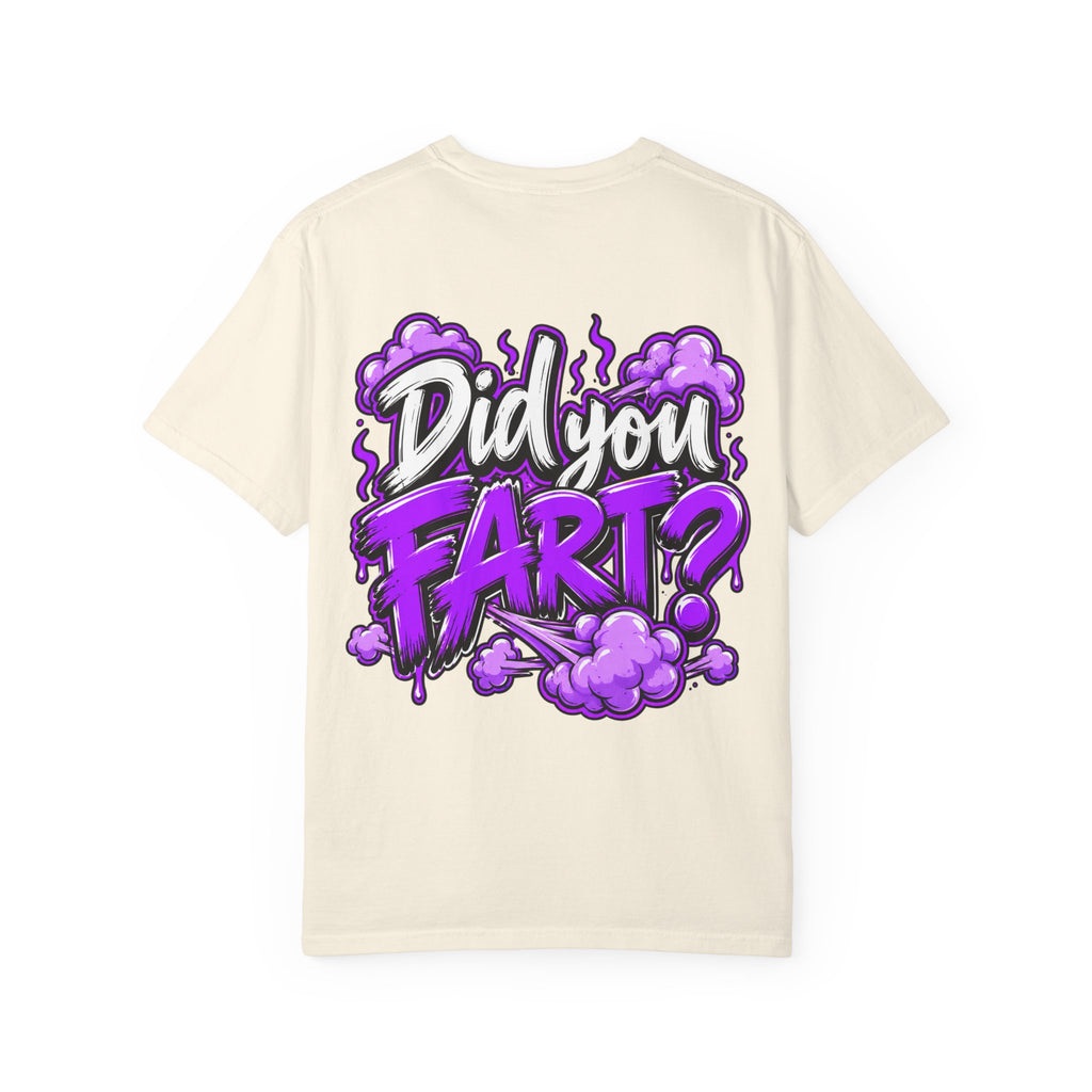 Did You Fart? Graphic T-Shirt