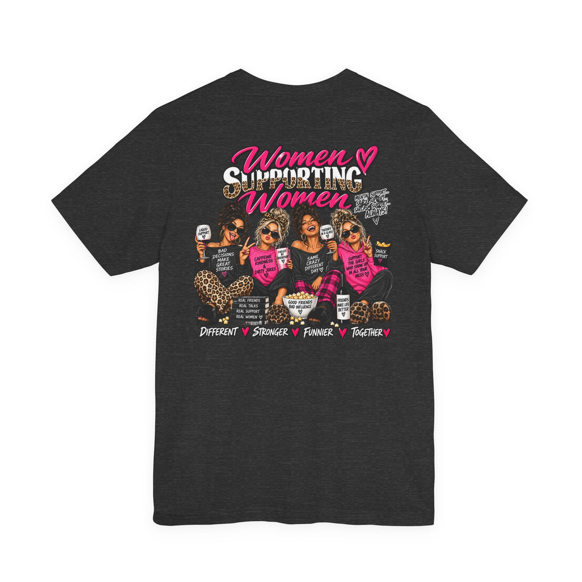 Women Supporting Women Graphic Tee