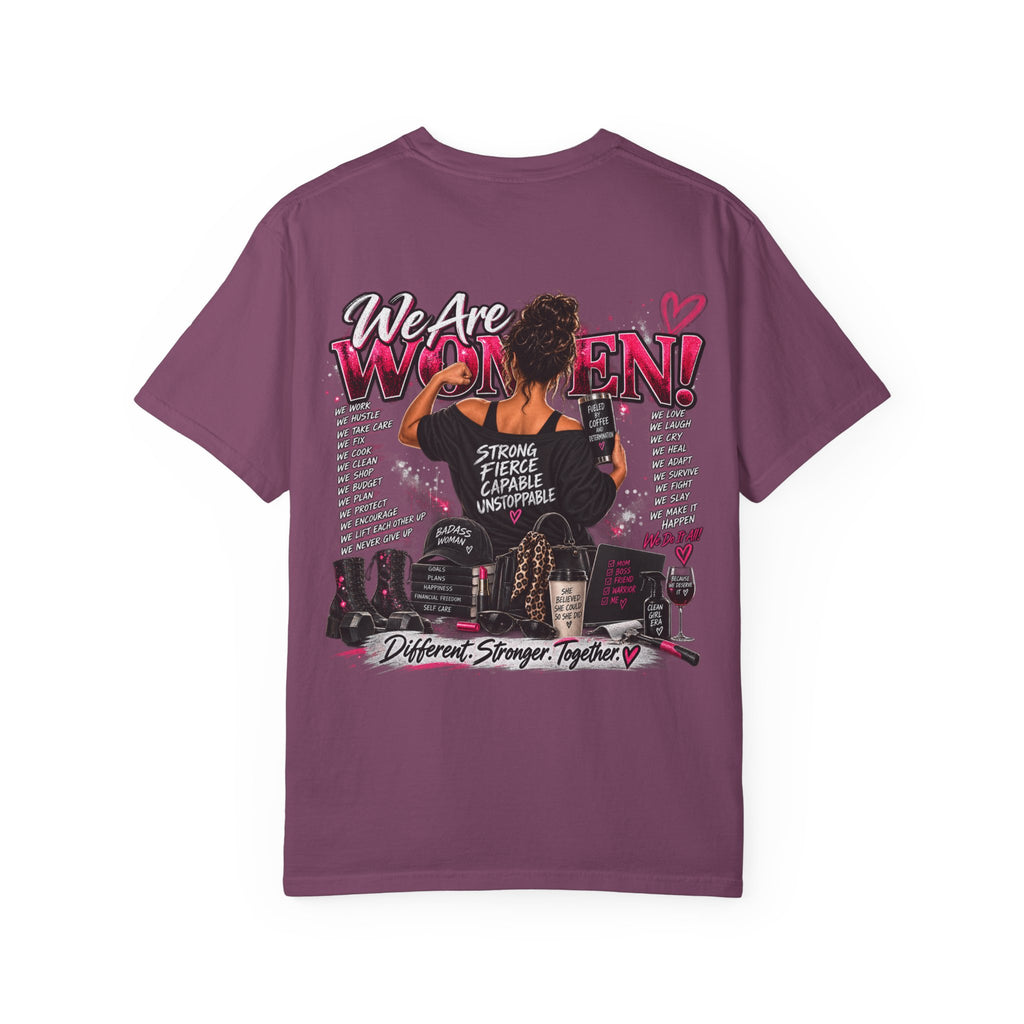 We Are Women Graphic T-Shirt
