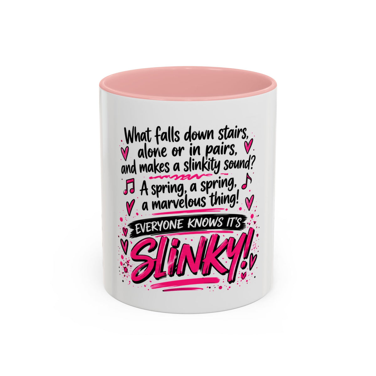 Slinky Coffee Mug — Funny Retro Toy Quote Accent Mug (11/15 oz)