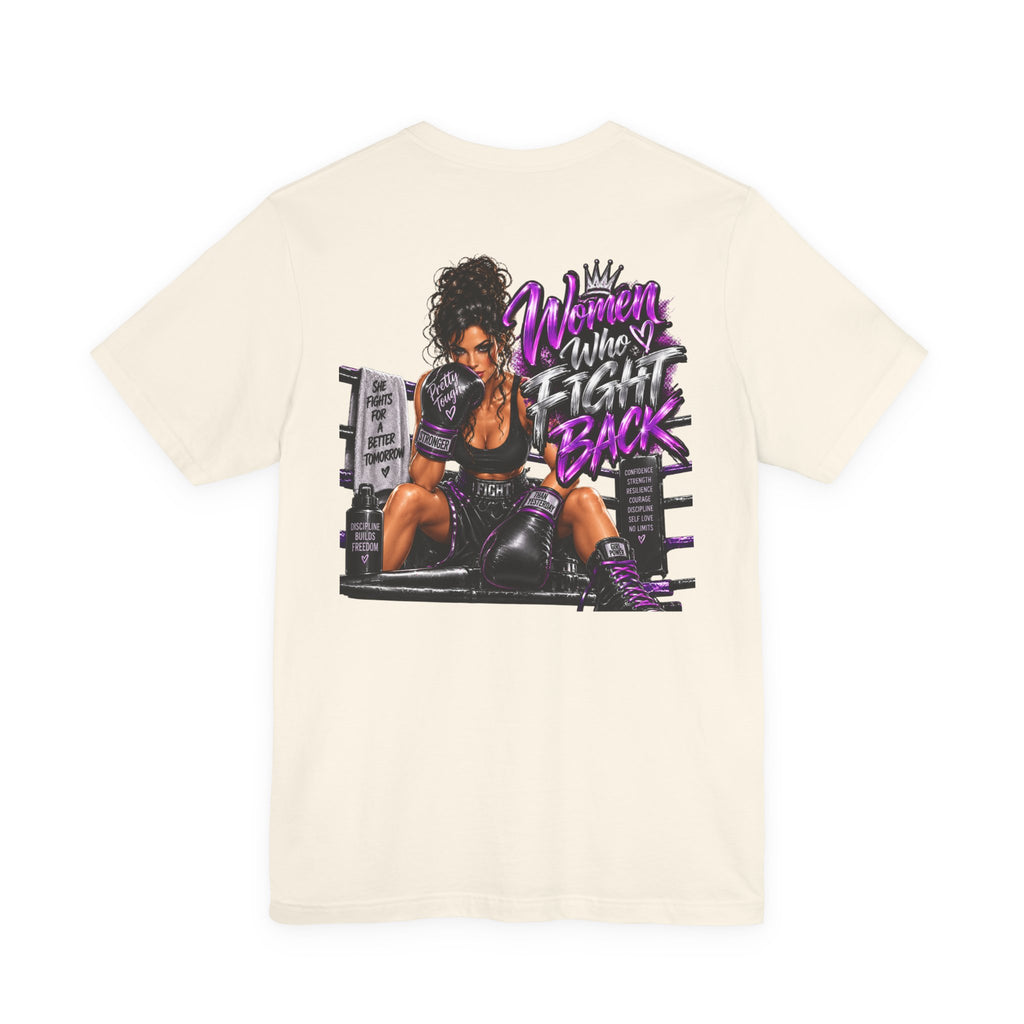 Women Who Fight Back Graphic Tee