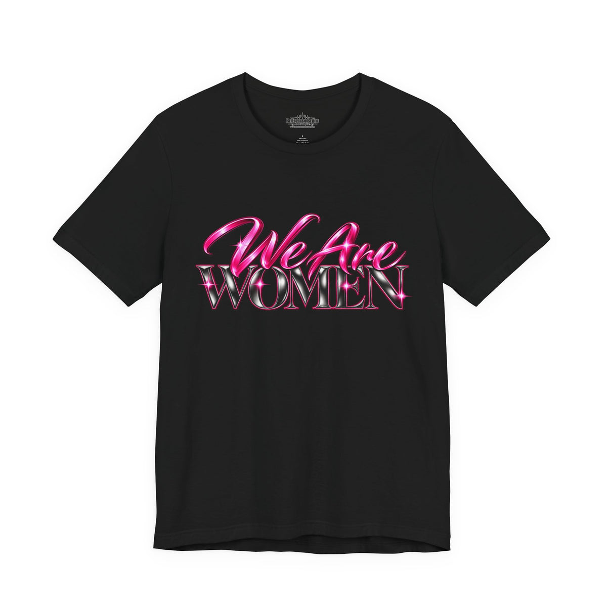 We Are Women Teachers Graphic T-Shirt