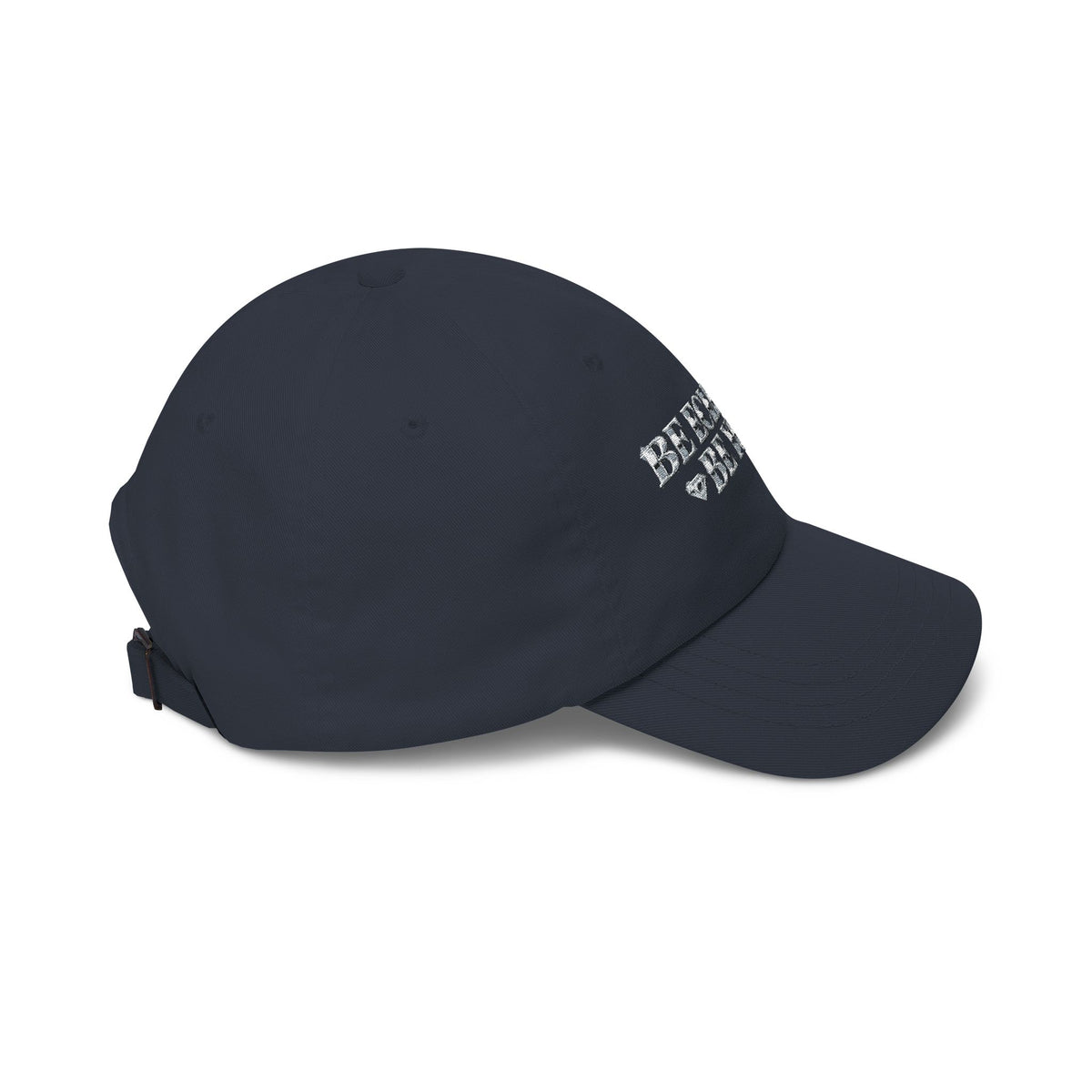 BE ECLECTIC, BE YOU Classic Dad Cap