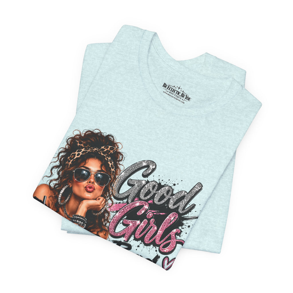 Good Girls Bad Habits Graphic T-Shirt
