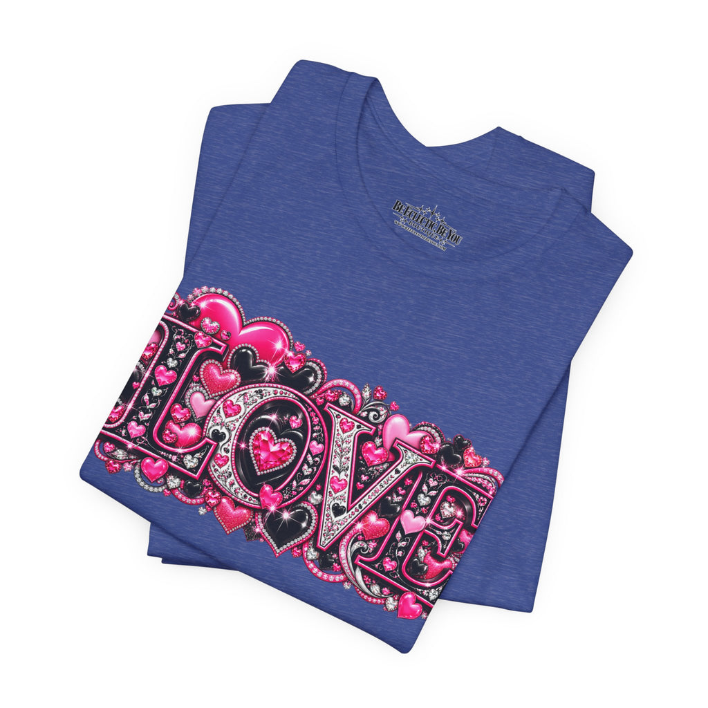 Love Graphic T-Shirt – Romantic Pink Valentine’s Day Tee