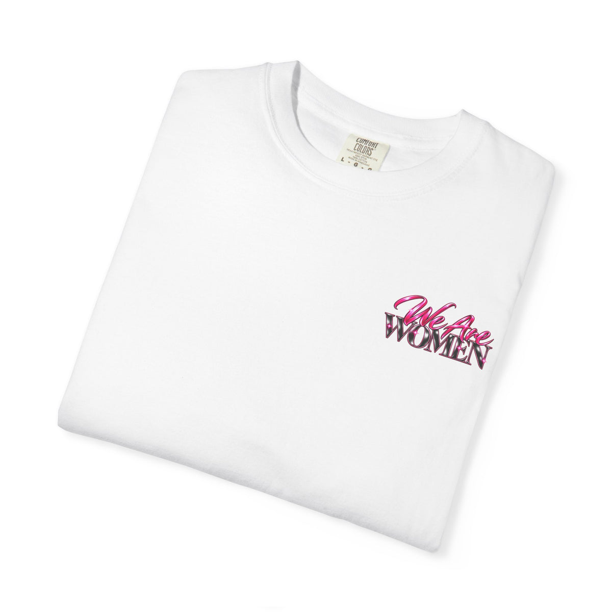 We Are Women Lawyers T-Shirt — Feminist Attorney Graphic Tee