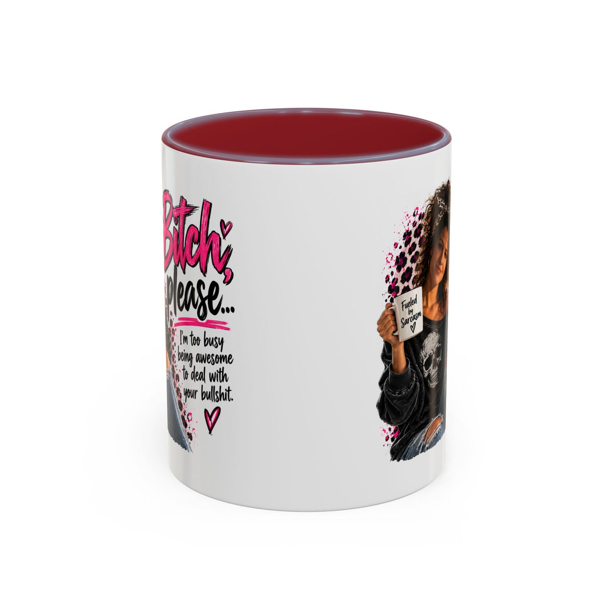 “Bitch Please” Sassy Mug