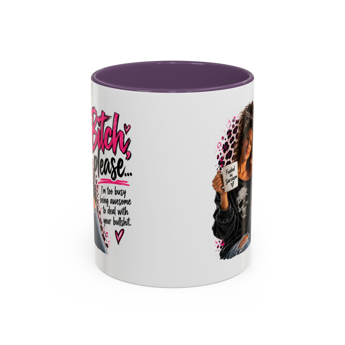 “Bitch Please” Sassy Mug