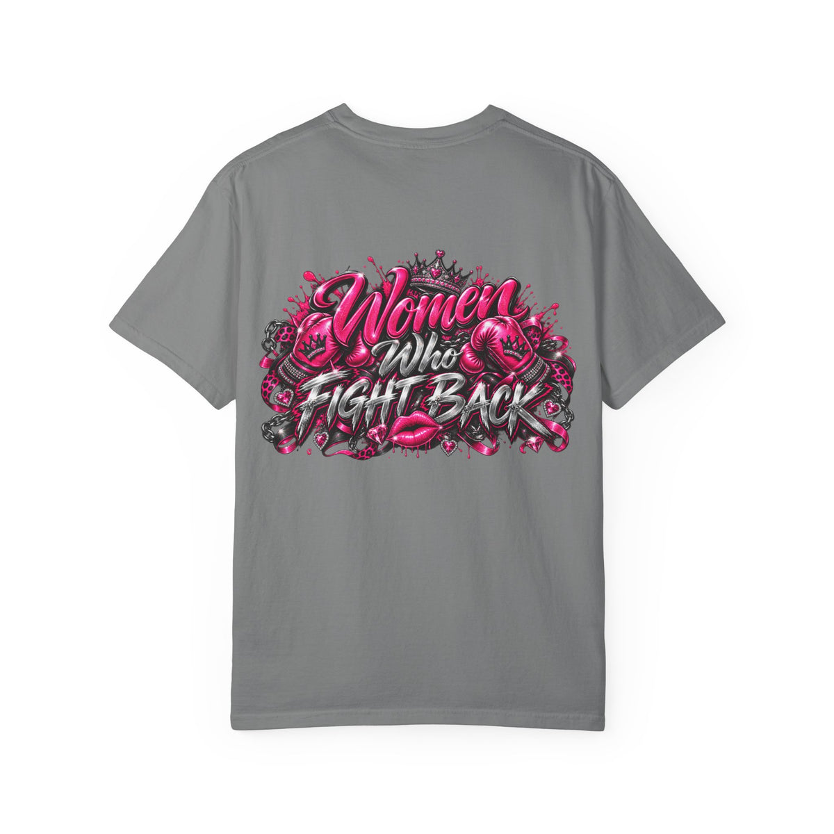 T-Shirt — "Women Who Fight Back" Graphic Tee (Feminist Empowerment, Bold Pink Back Art)