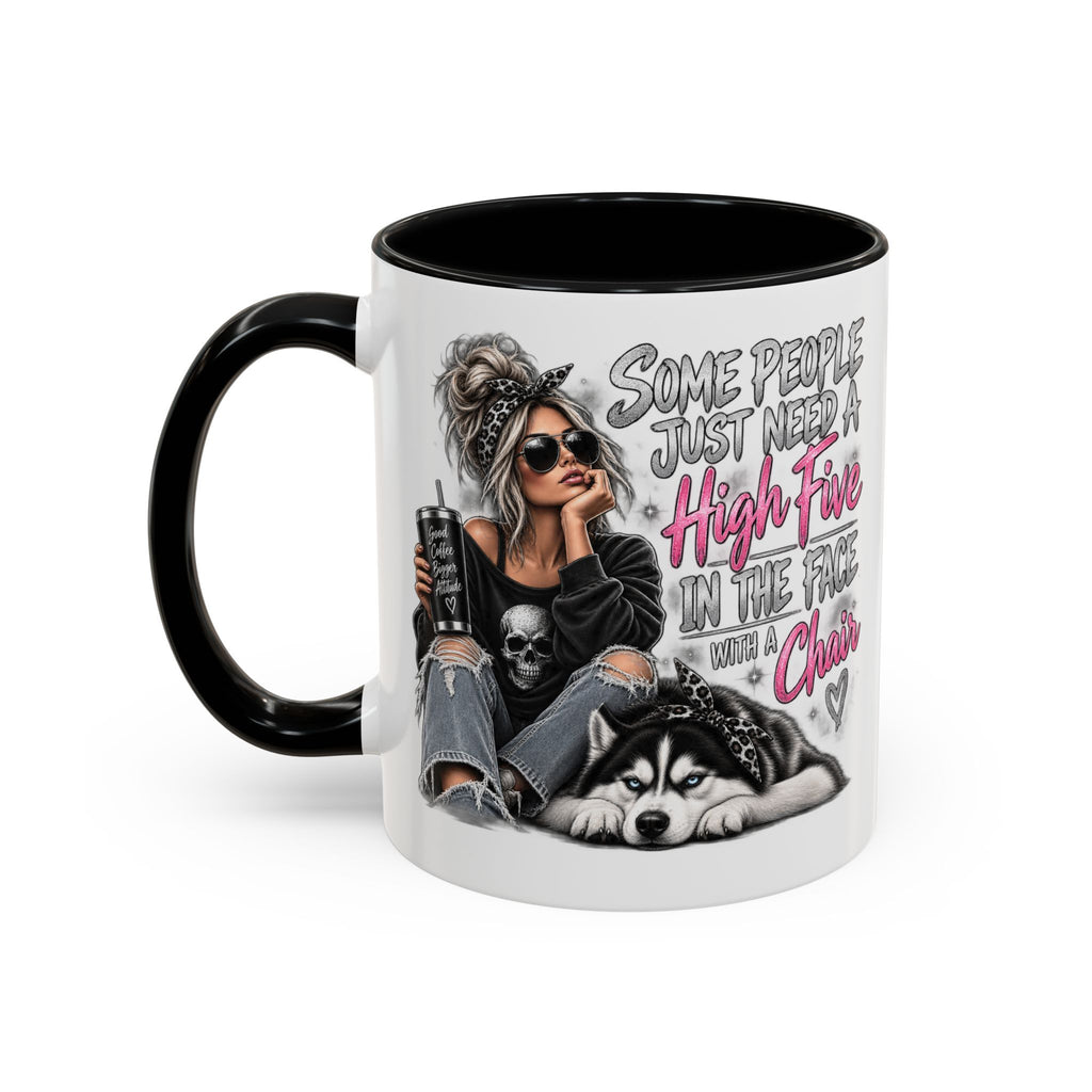 Some People Just Need a High Five Mug – Funny Husky Dog & Sassy Woman Accent Coffee Mug
