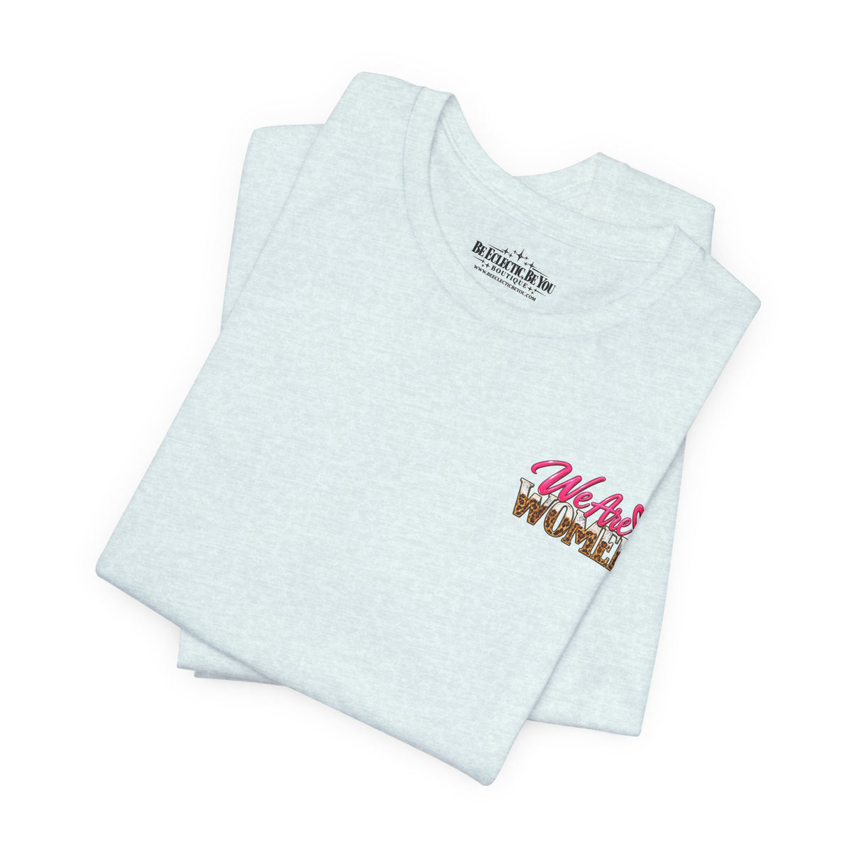 Women Supporting Women Graphic Tee