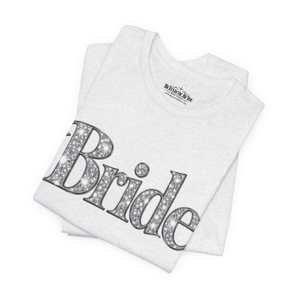 Bride Graphic Tee – Bridal Shower and Bachelorette Party Shirt