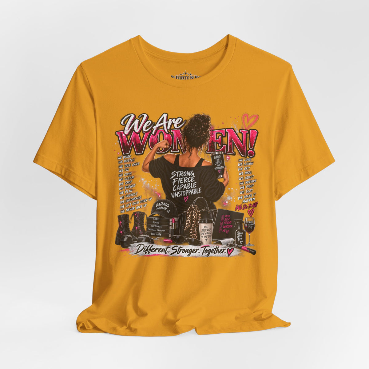 We Are Women Empowerment Graphic T-Shirt