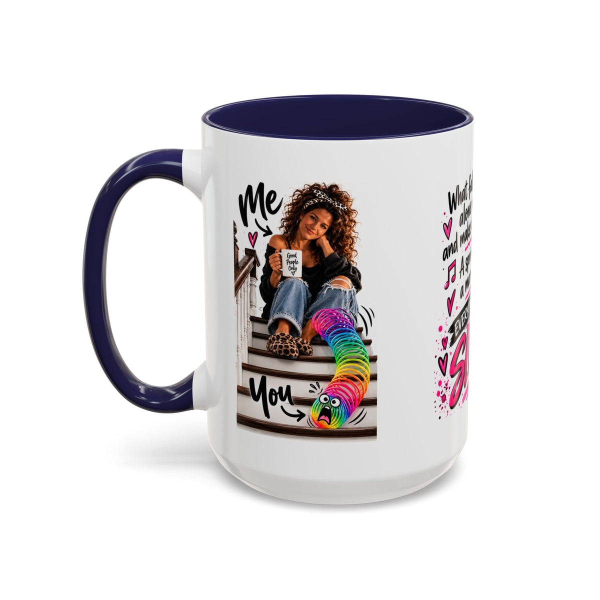 Slinky Coffee Mug — Funny Retro Toy Quote Accent Mug (11/15 oz)