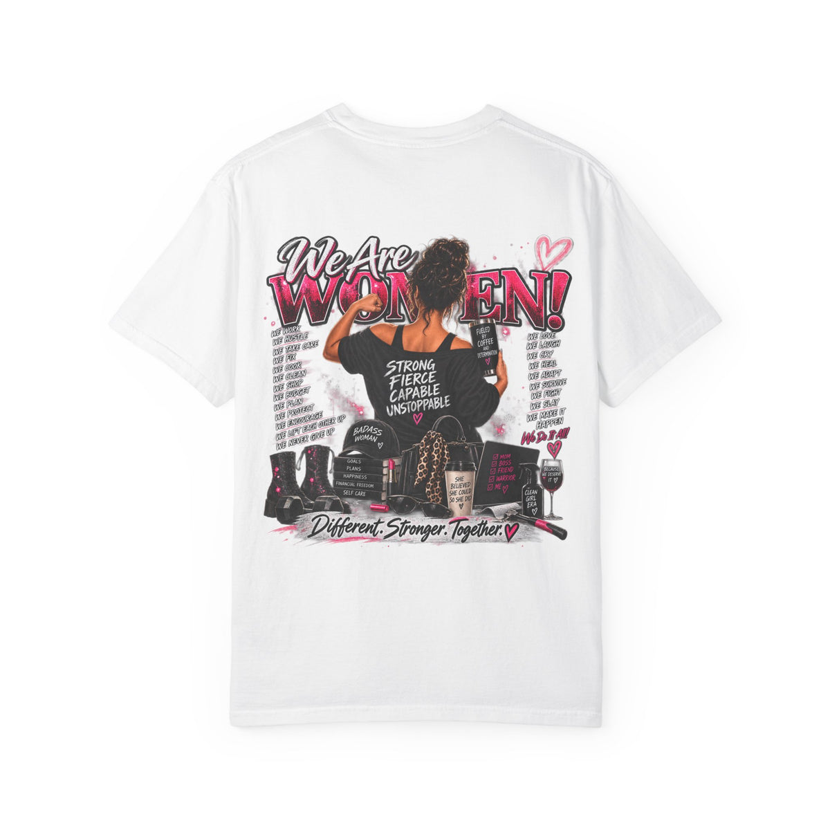 We Are Women Graphic T-Shirt