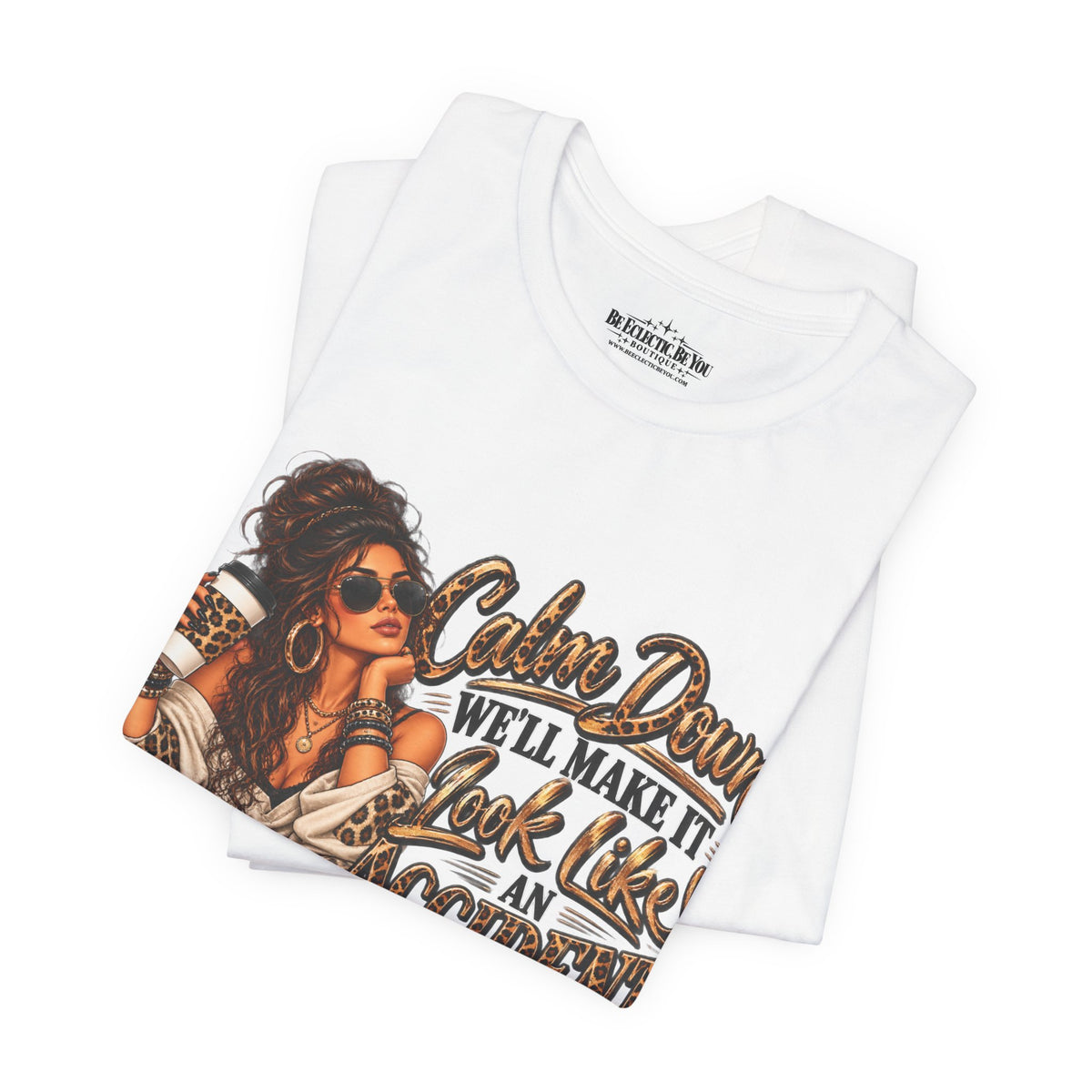 Calm Down Accident Graphic T-Shirt