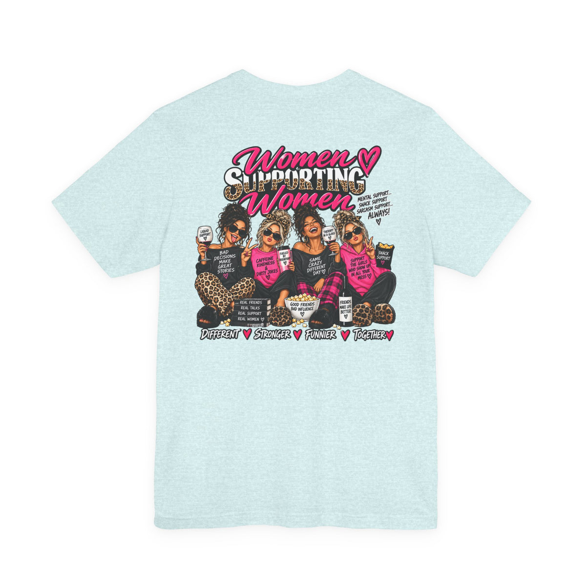Women Supporting Women Graphic Tee