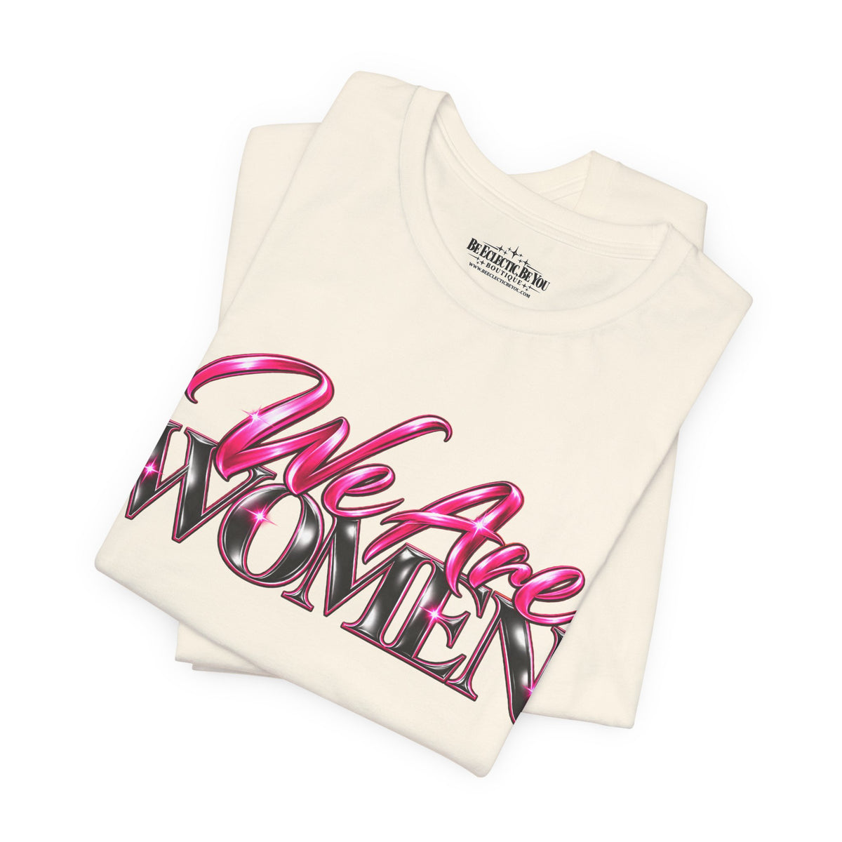 We Are Women EMTs Graphic T-Shirt