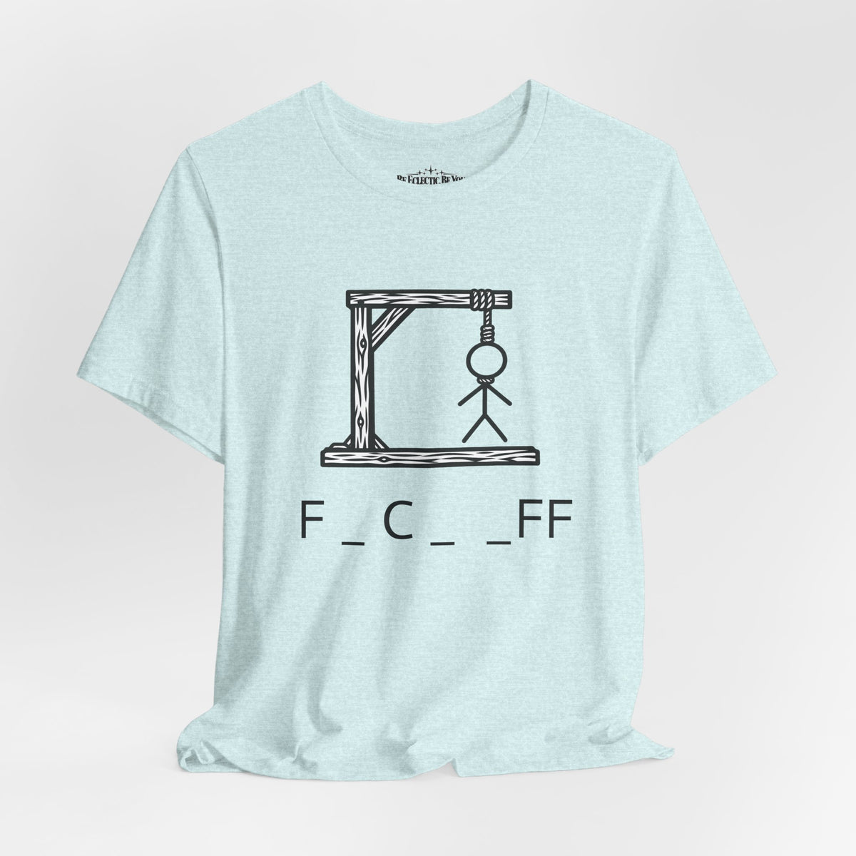 Hangman “F_C_ _FF” Graphic T-Shirt