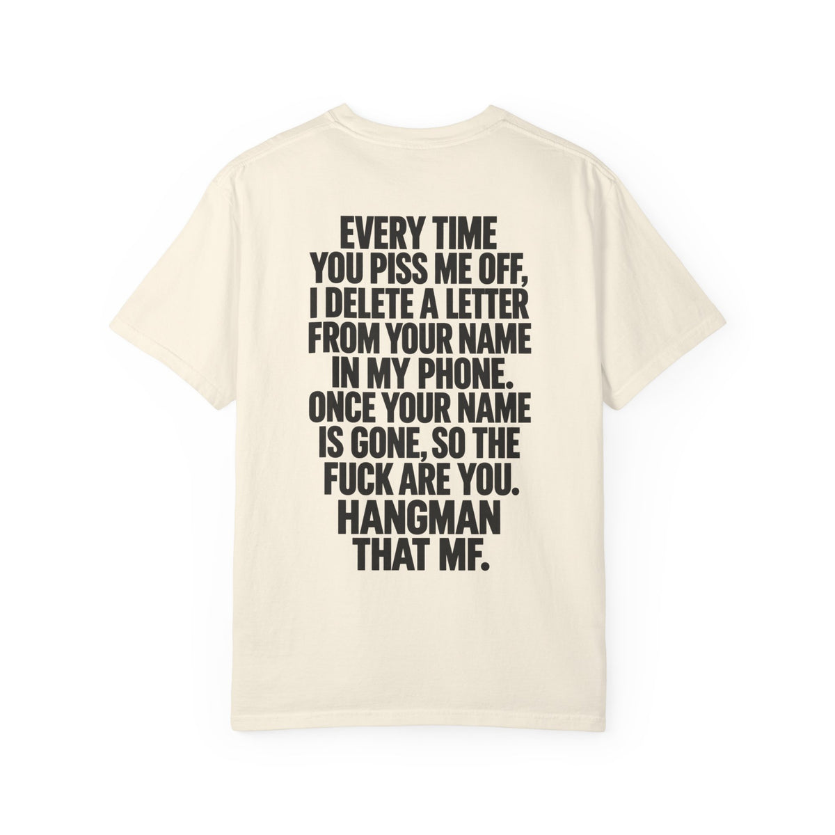 Hangman Game Unisex Garment-Dyed T-shirt