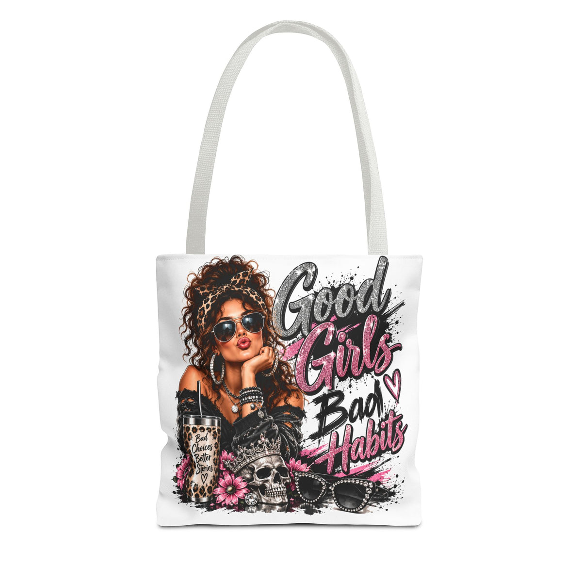 Good Girls Bad Habits Tote