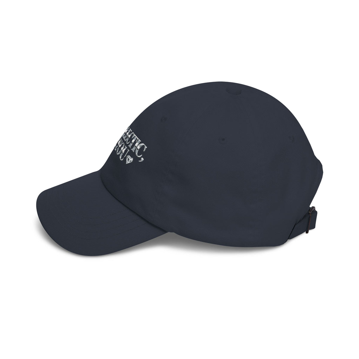 BE ECLECTIC, BE YOU Classic Dad Cap